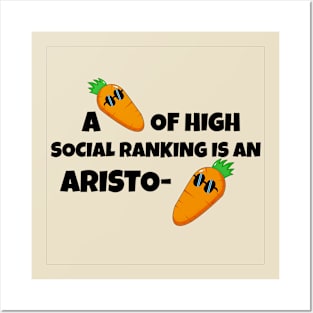 A carrot of high social ranking is Aristotle Posters and Art